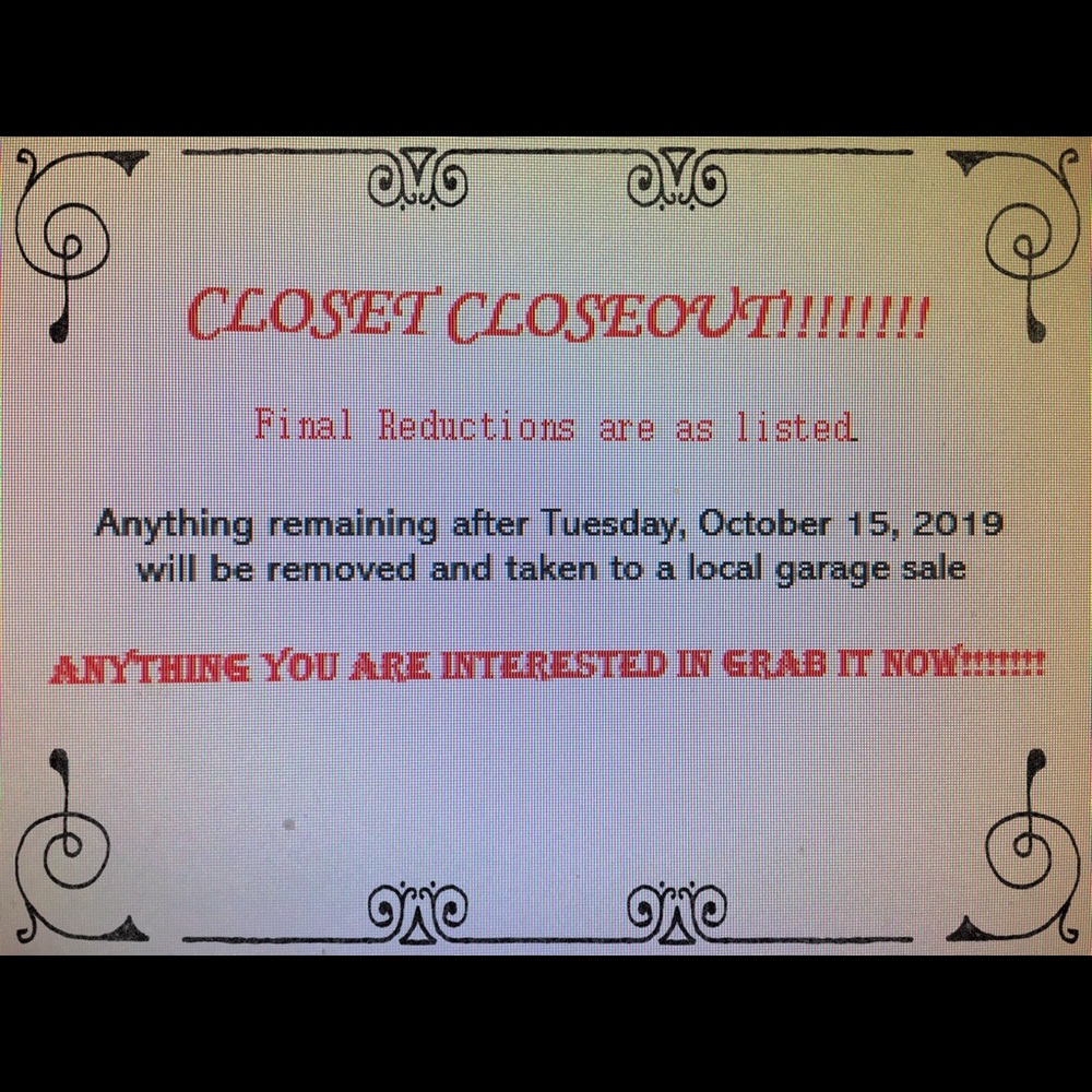 Closet close out!!!! Closet close out